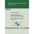 Viewpoint-Based Flexible Information System Architectures: Procedure and Reference Engineering Models, Recommendation-Based Model Transformations and