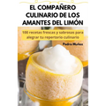 El Compañero Culinario de Los Amantes del Limón