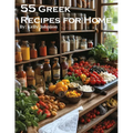 55 Greek Recipes for Home