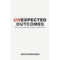 Unexpected Outcomes: When Holy Imagination Collides with God's Plan