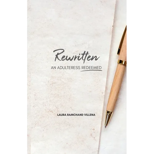 Rewritten: An Adulteress Redeemed