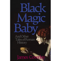 Black Magic Baby