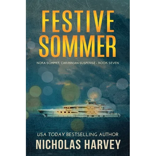 Festive Sommer: Nora Sommer Caribbean Suspense