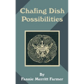 Chafing Dish Possibilities