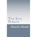 Maida's "The Evil Person": Essays on Shin Buddhism