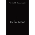 Hello, Moon