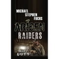 Arisen: Raiders, Volume 4 - Duty