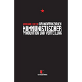 Grundprinzipien kommunistischer Produktion und Verteilung