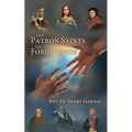 The Patron Saints of Forgiveness