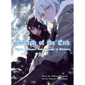 Seraph of the End, 4 (Novel): Guren Ichinose: Catastrophe at Sixteen