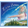Z Is for Zeus: A Greek Mythology Alphabet