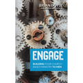 Engage: Building Your Church Based Ministry to Men