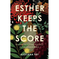 Esther Keeps the Score: Trauma, Body and Politics in the Hebrew Bible