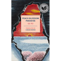Peach Blossom Paradise