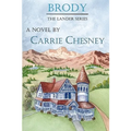 The Lander Series: Brody