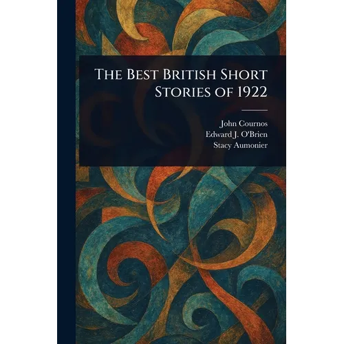 The Best British Short Stories of 1922