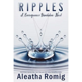 Ripples: A Consequences Stand-alone Novel