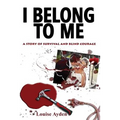 I Belong To Me