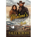 Montana's Promised Bride: A Western Historical Romance Book