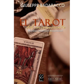 El Tarot del inconsciente: Abordaje terapéutico transpersonal