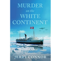 Murder on the White Continent