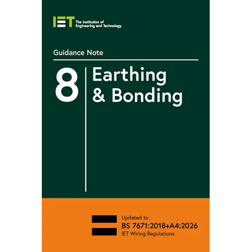 Guidance Note 8: Earthing & Bonding