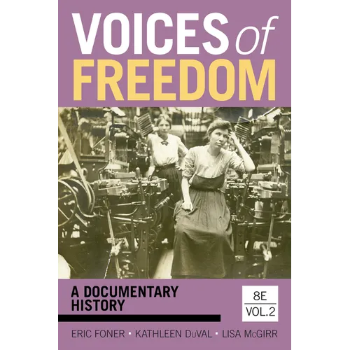 Voices of Freedom: A Documentary History