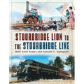 Stourbridge Lion to the Stourbridge Line
