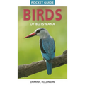 Pocket Guide Birds of Botswana