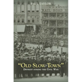 "Old Slow Town": Detroit during the Civil War