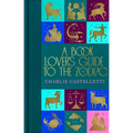 A Book Lover's Guide to the Zodiac