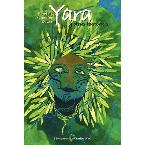Yara y Otras Historias