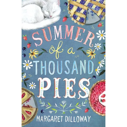 Summer of a Thousand Pies