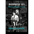 Business 101 While You're Doing Your 1's and 2's