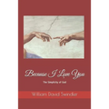 Because I Love You: The Simplicity of God