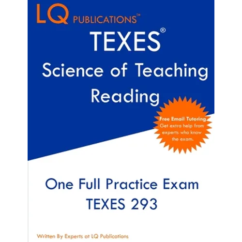 TEXES Science of Teaching Reading: One Full TEXES Science of Teaching Reading Practice Exam - Free Online Tutoring