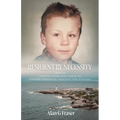 Resilient By Necessity: A Memoir Of A Journey from Lost Child to Finding Strength, Identity and Purpose