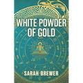 White Powder of Gold