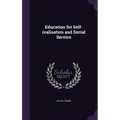 Education for Self-realisation and Social Service