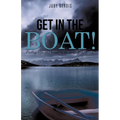 Get in the Boat!