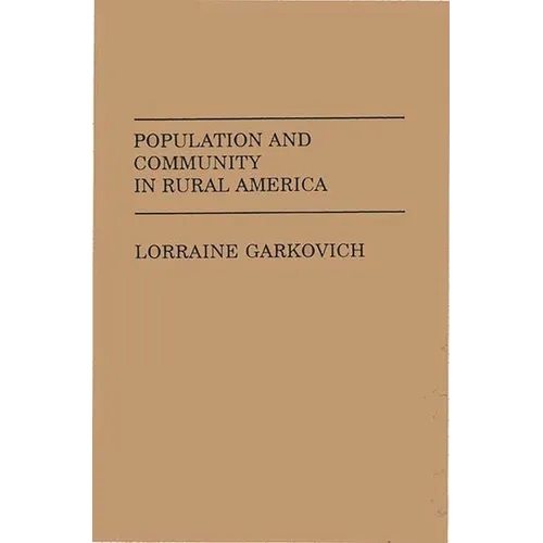 Population and Community in Rural America