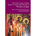 The Great Canon of Saint Andrew of Crete and the Life of Saint Mary of Egypt