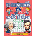 Clever Kids Word Search: US Presidents: United States Presidents for Kids, Wacky Facts & Word Puzzles