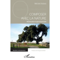 Composer avec la nature: Renaturation et géocitoyenneté