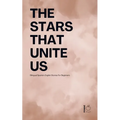 The Stars That Unite Us: Bilingual Spanish-English Stories for Beginners