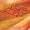 Memories and Stages of Love: Volume 1