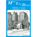 Myths, Lies, and Denial: Christian and Secular Counseling in America