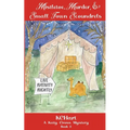 Mistletoe Murder and Small Town Scoundrels