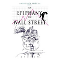An Epiphany On Wall Street