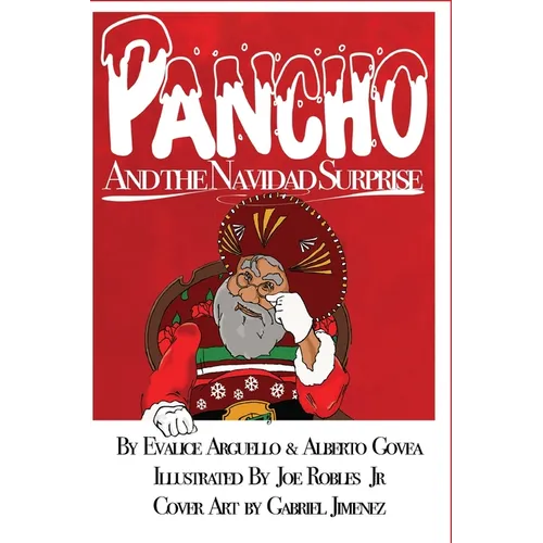Pancho and the Navidad Surprise